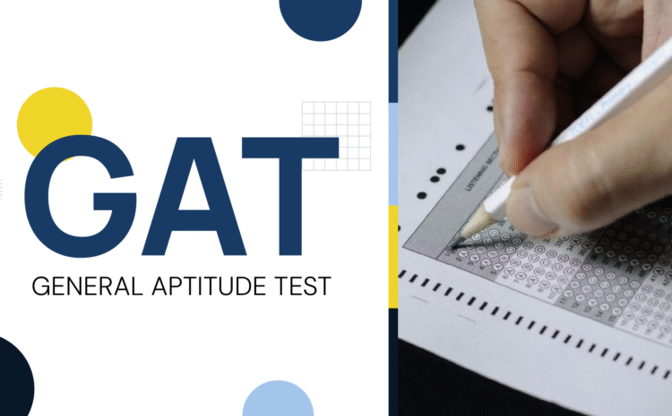 GAT (Graduate Assessment Test)